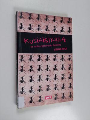 Simon Rich : Kusiaistarha ja muita epätoivoisia tilanteita