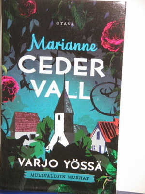 Marianne Cedervall : VARJO YÖSSÄ
