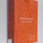 Ossi ym. (toim.) Rahkonen : Elämänkaari ja terveys - pikkukuva 1