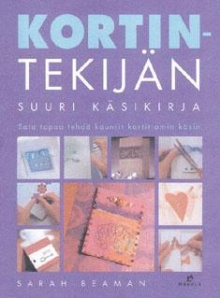 Sarah Beaman - Kortintekijän suuri käsikirja