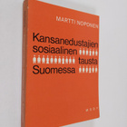 Martti Noponen : Kansanedustajien sosiaalinen tausta Suom... - pikkukuva 1