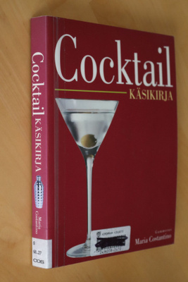 Maria Costantino : Cocktail käsikirja ( 1.p. 2002 k.po )