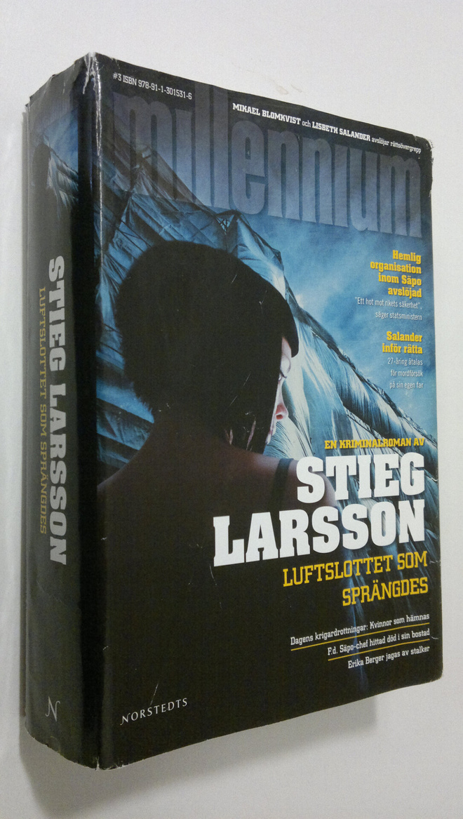 Stieg Larsson : Luftslottet som sprängdes