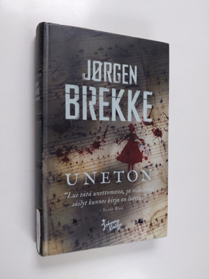 Jörgen Brekke : Uneton