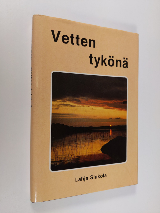 Lahja Siukola : Vetten tykönä : runoja
