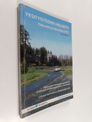 Esko Hämäläinen : Yksityisteiden hallinto : tiekunta ja t...