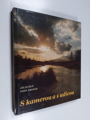 Jozef Kroner ym. : S kamerou a s udicou