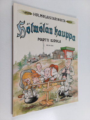 Martti Sirola : Hölmölän kauppa