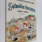 Martti Sirola : Hölmölän kauppa - pikkukuva 1