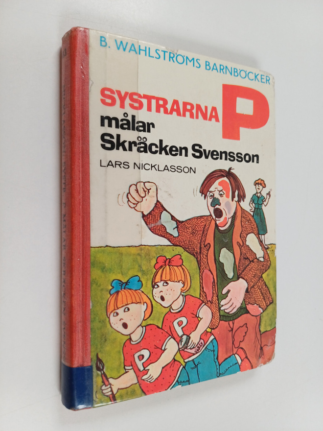 Lars Nicklasson : Systrarna P målar Skräcken Svensson