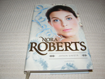 Nora Roberts Jotain sinistä   -sid