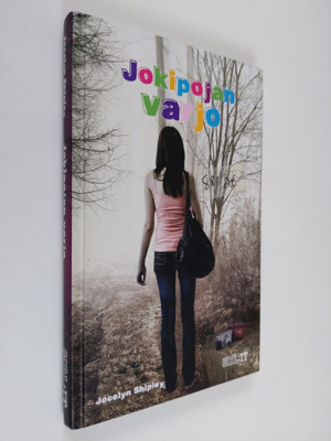 Jocelyn Shipley : Jokipojan varjo