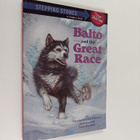 Elizabeth Cody Kimmel : Balto and the great race - pikkukuva 1