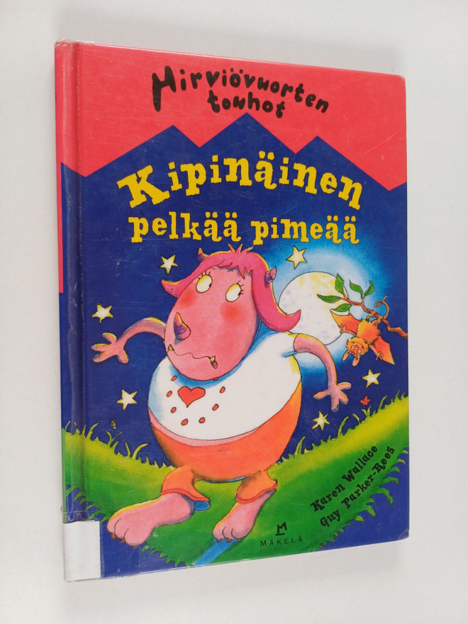 Karen Wallace : Kipinäinen pelkää pimeää