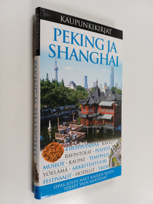 Peter Neville-Hadley : Peking ja Shanghai