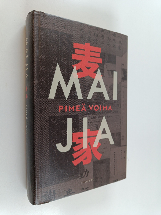 Jia Mai : Pimeä voima