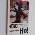 Jose Giovanni : Ho! - pikkukuva 1