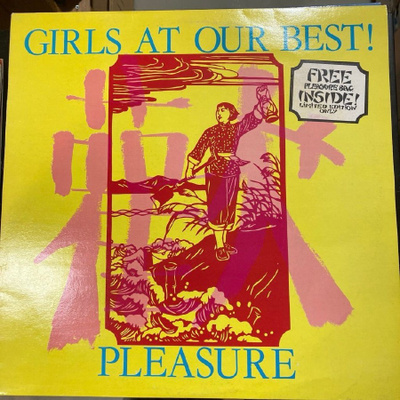 Girls At Our Best! - Pleasure (limited edition/UK/1981) LP