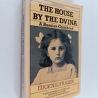 Eugenie Fraser : The House by the Dvina - pikkukuva 1