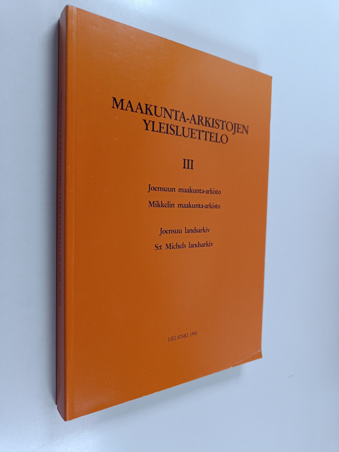 Maakunta-arkistojen yleisluettelo 3 : Jeonsuun maakunta-a...