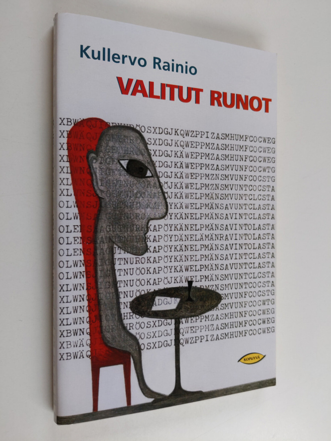 Kullervo Rainio : Valitut runot 1945-1996 (tekijän omiste)