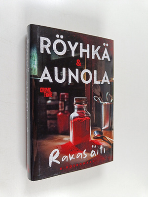 Kauko Röyhkä : Rakas äiti