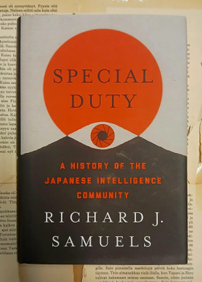 Richard J. Samuels - Special Duty (hardcover)