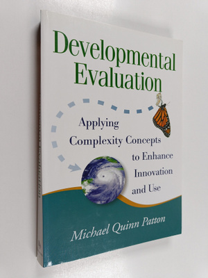 Michael Quinn Patton : Developmental evaluation : applyin...