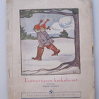 Kirsti Salonen: Tonttuvuoren karkulaiset (1927) - pikkukuva 1
