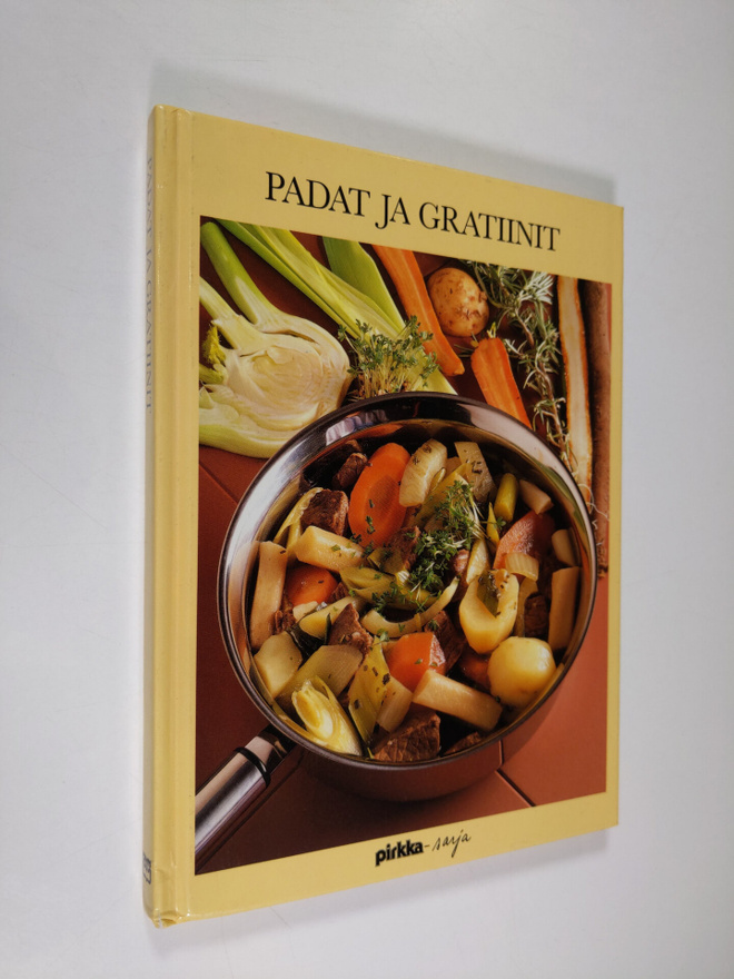 Birgitta Rasmusson : Padat ja gratiinit