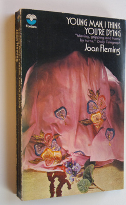 Joan Fleming : Young man, I think You're Dying