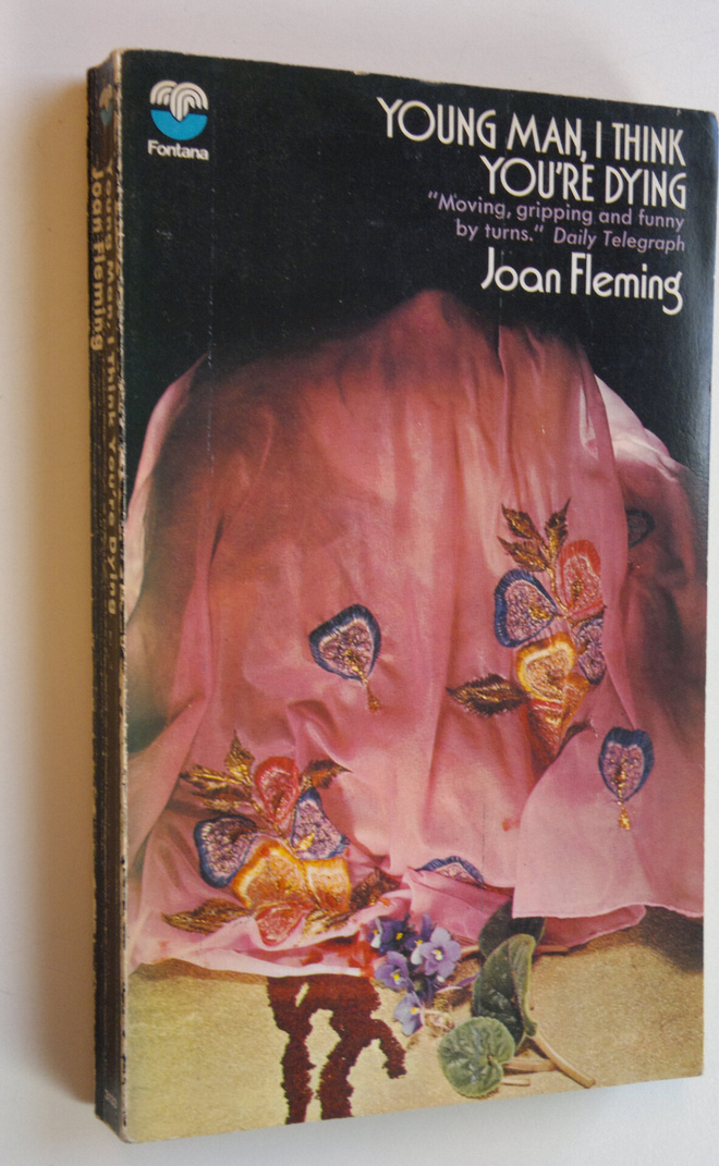 Joan Fleming : Young man, I think You're Dying