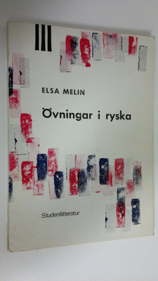 Elsa Melin : Övningar i ryska