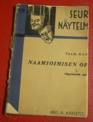 Vald. Raunio : Naamioimisen opas  1932