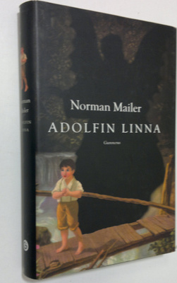 Norman Mailer : Adolfin linna