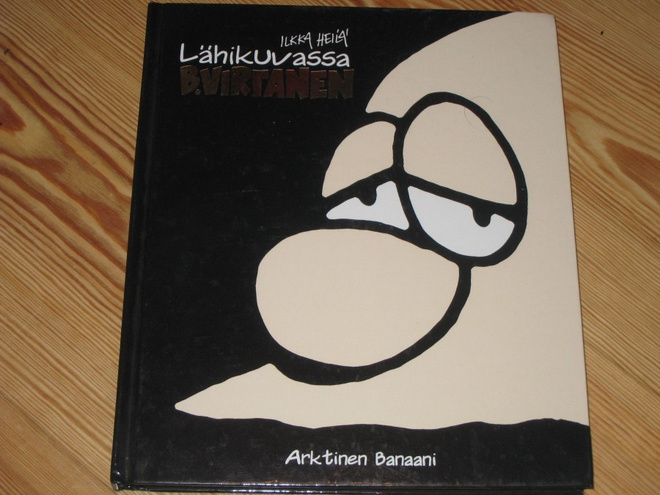 Heilä, Ilkka: Lähikuvassa B Virtanen 1.p v. 2004
