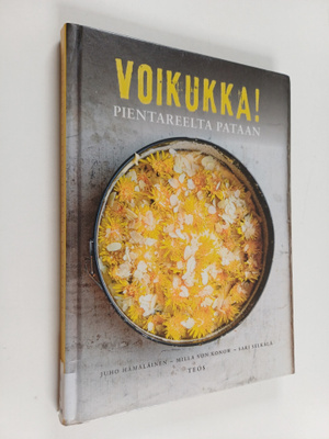 Juho Hämäläinen : Voikukka! : Pientareelta pataan