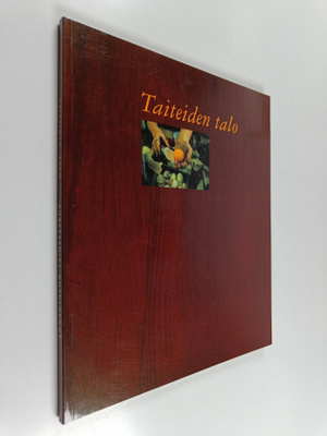 Taiteiden talo : Annantalon juhlakirja 1987-1997