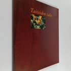 Taiteiden talo : Annantalon juhlakirja 1987-1997 - pikkukuva 1