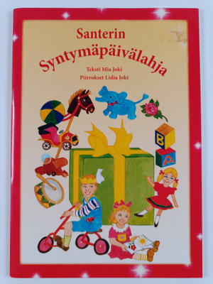 Mia Joki : Santerin syntymäpäivälahja