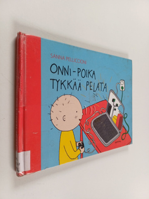 Sanna Pelliccioni : Onni-poika tykkää pelata