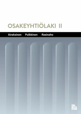Osakeyhtiölaki II (Airaksinen, Pulkkinen, Rasinaho)