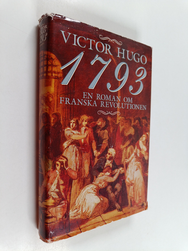 Victor Hugo : 1793 - En roman om franska revolutionen