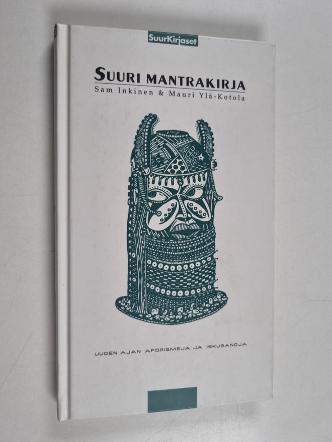 Sam Inkinen : Suuri mantrakirja : uuden ajan aforismeja j...