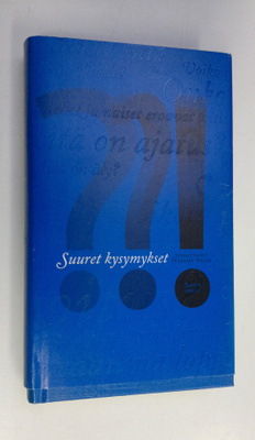 Harriet (toim.) Swain : Suuret kysymykset