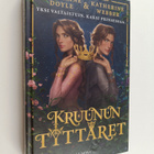 Catherine Doyle ym. : Kruunun tyttäret - pikkukuva 1