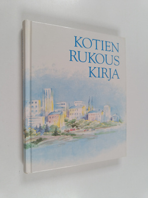 Kalevi Virtanen : Kotien rukouskirja