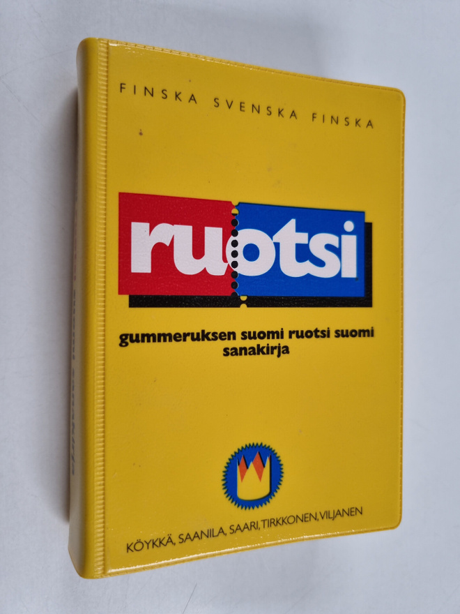 Marianne Saanila : Gummeruksen suomi-ruotsi-suomi sanakir...