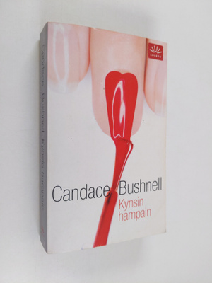 Candace Bushnell : Kynsin hampain