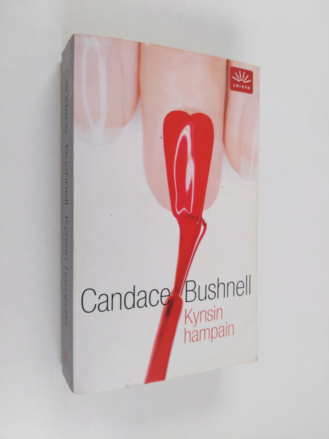 Candace Bushnell : Kynsin hampain